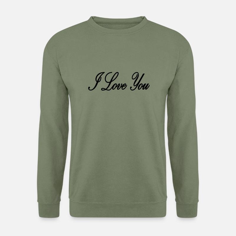 I Love You - Unisex Sweatshirt - army green