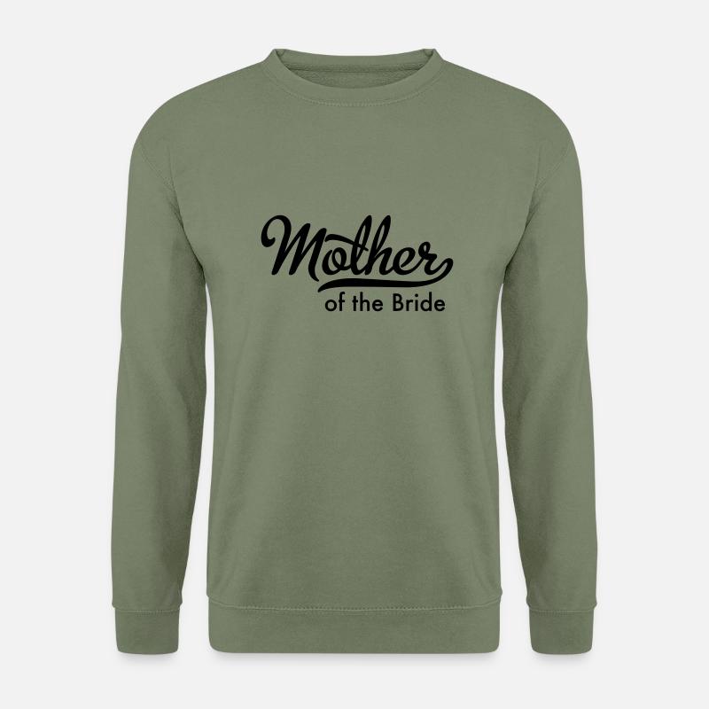 Mutter der Braut - Unisex Pullover - Armeegrün