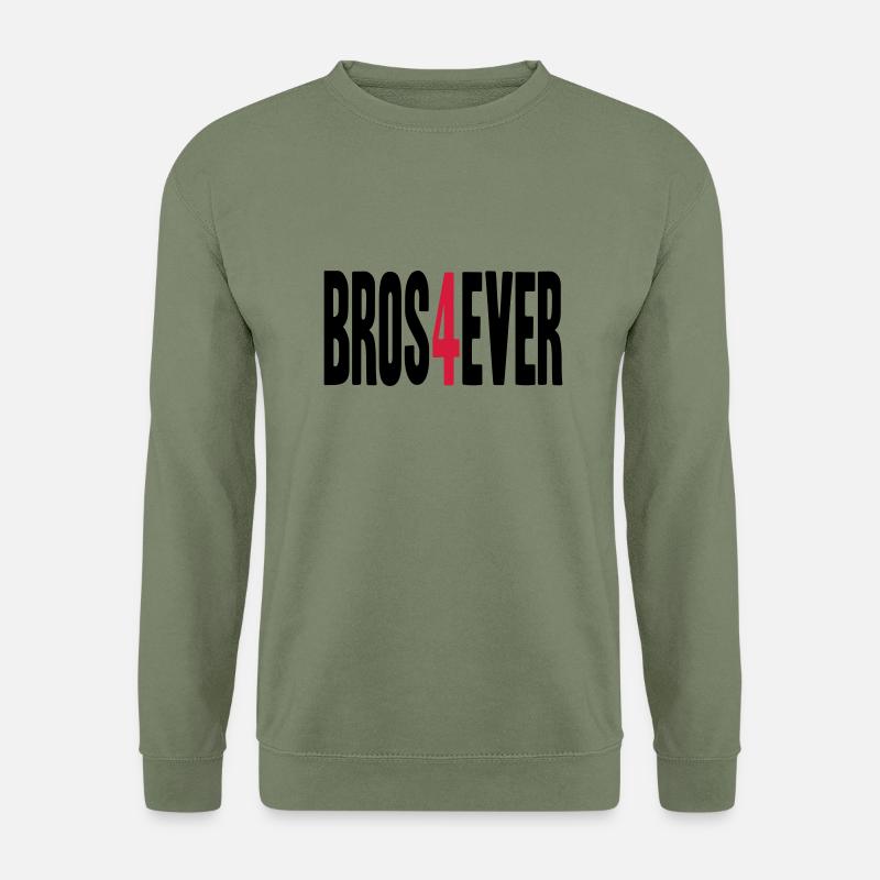Bros 4 Ever - Unisex Pullover - Armeegrün