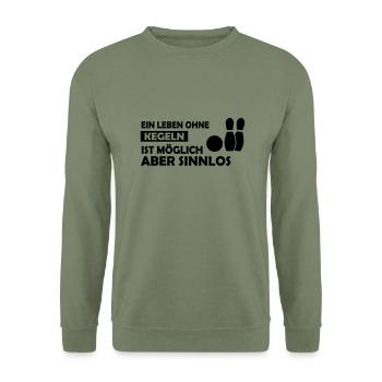 ein leben ohne kegeln - Unisex Pullover - Armeegrün - Vorne - Alina (178cm) & Michal (187cm)