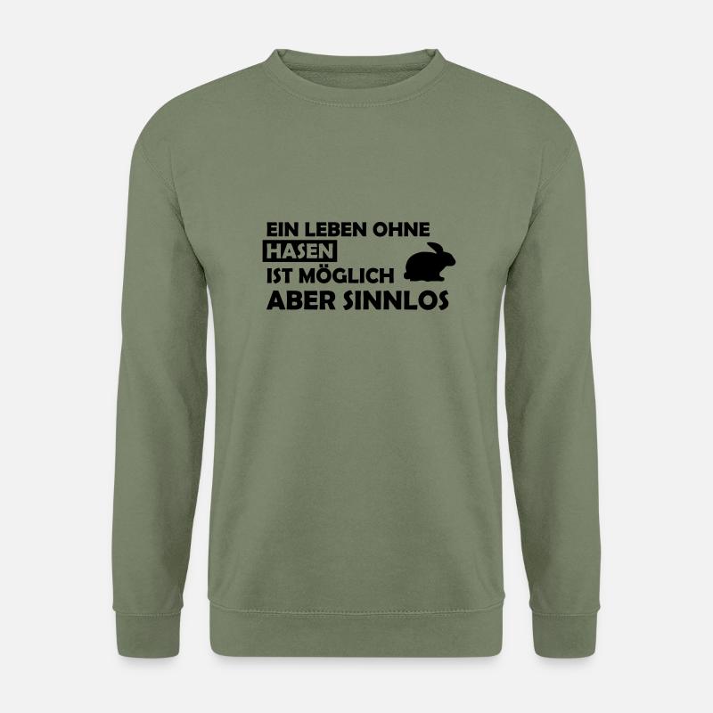 ein leben ohne hasen - Unisex Pullover - Armeegrün