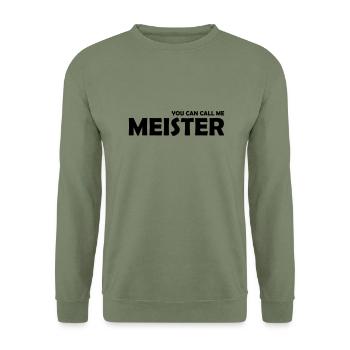 you can call me meister - Unisex Pullover - Armeegrün - Vorne - Alina (178cm) & Michal (187cm)