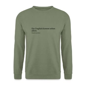 Ein Unglück kommt selten allein. - Unisex Pullover - Armeegrün - Vorne - Alina (178cm) & Michal (187cm)