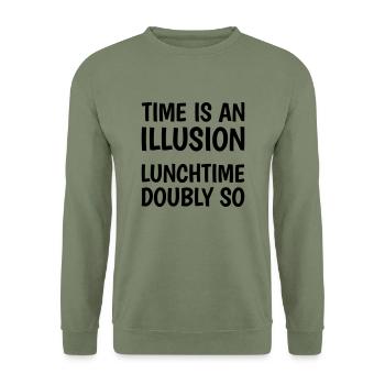 Time is an illusion, lunchtime doubly so - Sweat-shirt Unisexe - vert militaire - Devant - Alina (178cm) & Michal (187cm)