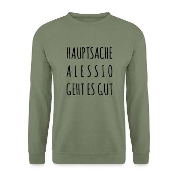 Hauptsache Alessio geht es gut - Unisex Pullover - Armeegrün - Vorne - Alina (178cm) & Michal (187cm)