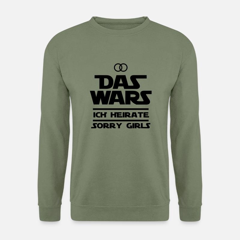 Das Wars ich heirate - Unisex Pullover - Armeegrün