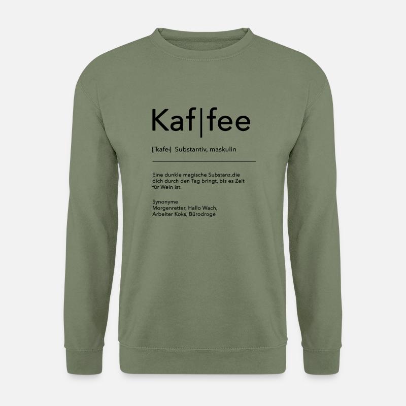 Kaffee - Unisex Pullover - Armeegrün