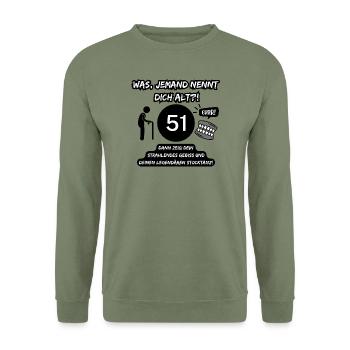 51 und legendär: Gebiss raus, Stocktanz an! - Unisex Pullover - Armeegrün - Vorne - Alina (178cm) & Michal (187cm)