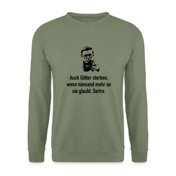 Sartre: Auch Götter sterben, wenn niemand mehr an - Unisex Pullover - Armeegrün - Vorne - Alina (178cm) & Michal (187cm)
