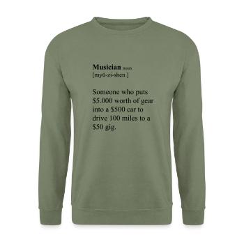Musiker lustige Definition - Unisex Pullover - Armeegrün - Vorne - Alina (178cm) & Michal (187cm)