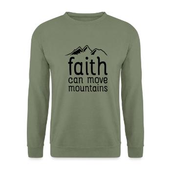Faith Can Move Mountains - Sweat-shirt Unisexe - vert militaire - Devant - Alina (178cm) & Michal (187cm)