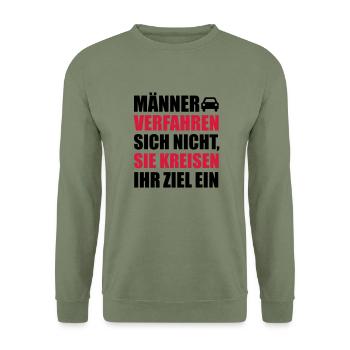 Männer verfahren sich nicht, sie kreisen ein - Unisex Pullover - Armeegrün - Vorne - Alina (178cm) & Michal (187cm)