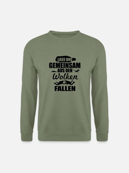 Lass uns gemeinsam aus den Wolken fallen - Unisex Pullover - Armeegrün