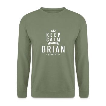 Let Brian Handle It! - Unisex Sweatshirt - army green - Front - Alina (178cm) & Michal (187cm)