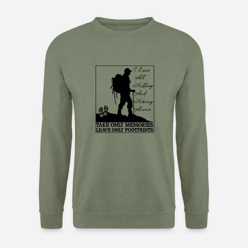 Wanderfreunde: Nimm nur Erinnerungen mit, ich liebe das Wandern - Unisex Pullover - Armeegrün