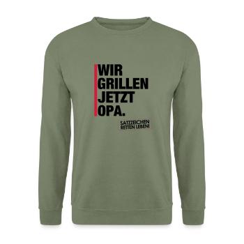 Wir grillen jetzt Opa. - Unisex Pullover - Armeegrün - Vorne - Alina (178cm) & Michal (187cm)