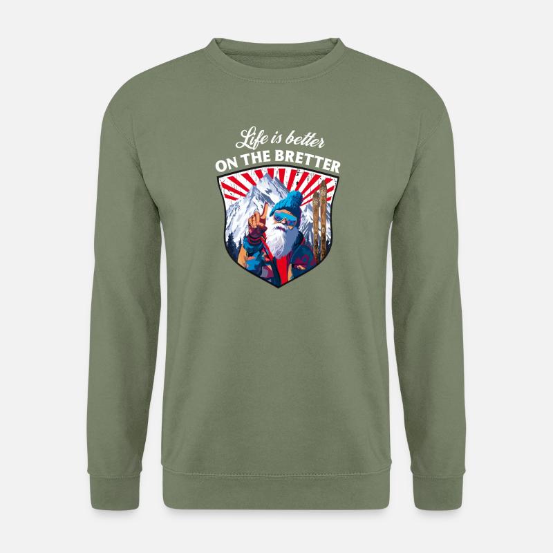 Ski, Skifahrer - Life is better on the bretter - Unisex Pullover - Armeegrün