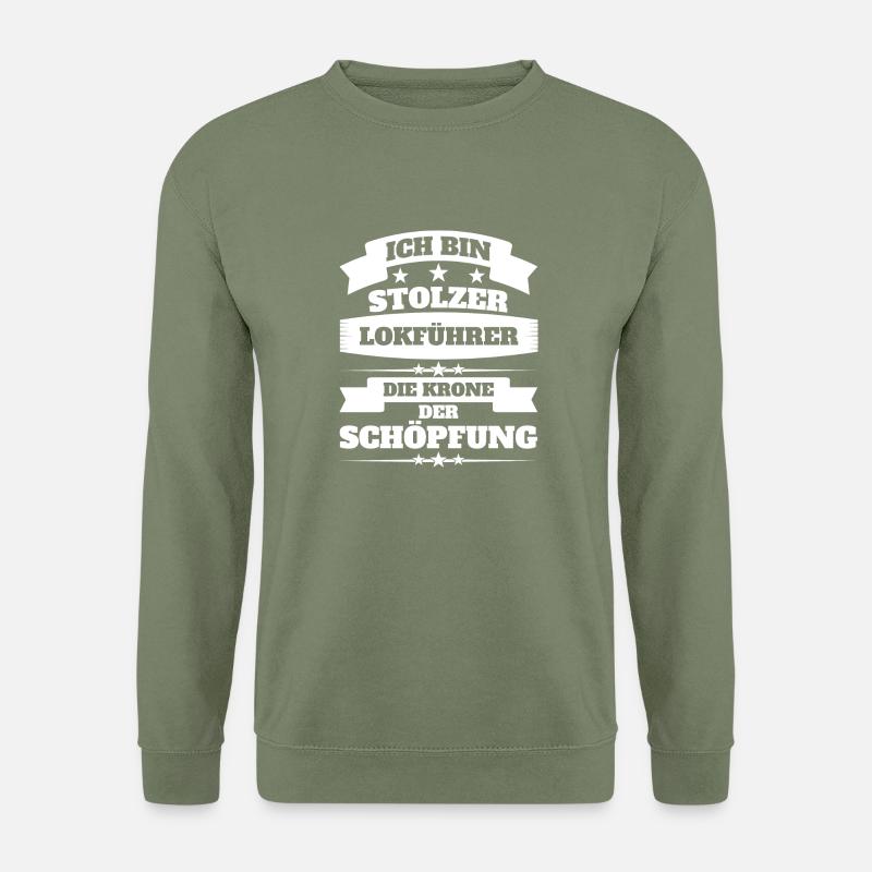 Lokführer - Unisex Pullover - Armeegrün