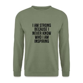 I am strong because I never know who I am inspi - Unisex Sweatshirt - army green - Front - Alina (178cm) & Michal (187cm)