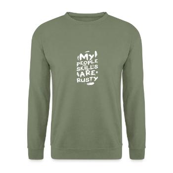 MY PEOPLE SKILLS ARE RUSTY - Unisex Sweatshirt - army green - Front - Alina (178cm) & Michal (187cm)