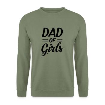 Dad Of Girls - Sweat-shirt Unisexe - vert militaire - Devant - Alina (178cm) & Michal (187cm)