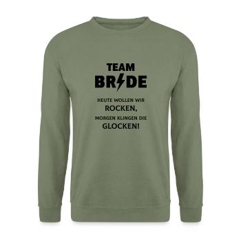 Team Bride: Heute Wollen Wir Rocken … (JGA) - Unisex Pullover - Armeegrün - Vorne - Alina (178cm) & Michal (187cm)