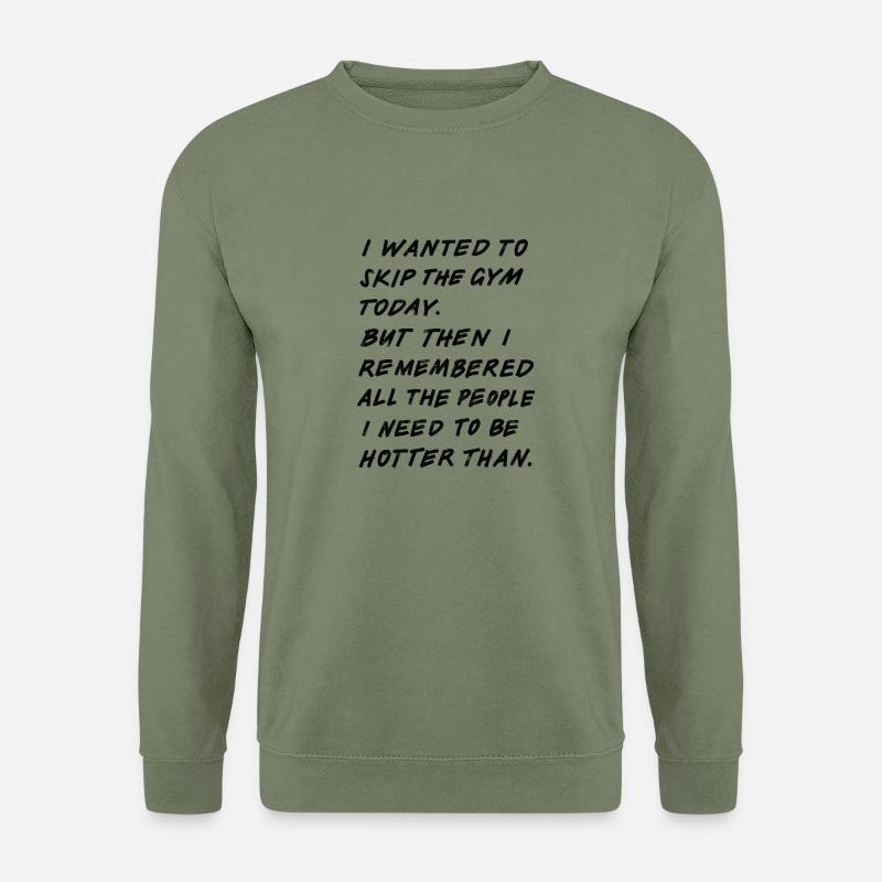 Skip The Gym (black) - Unisex Pullover - Armeegrün