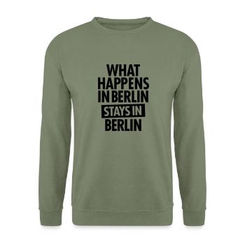 What Happens In Berlin Stays In Berlin - Unisex Sweatshirt - army green - Front - Alina (178cm) & Michal (187cm)