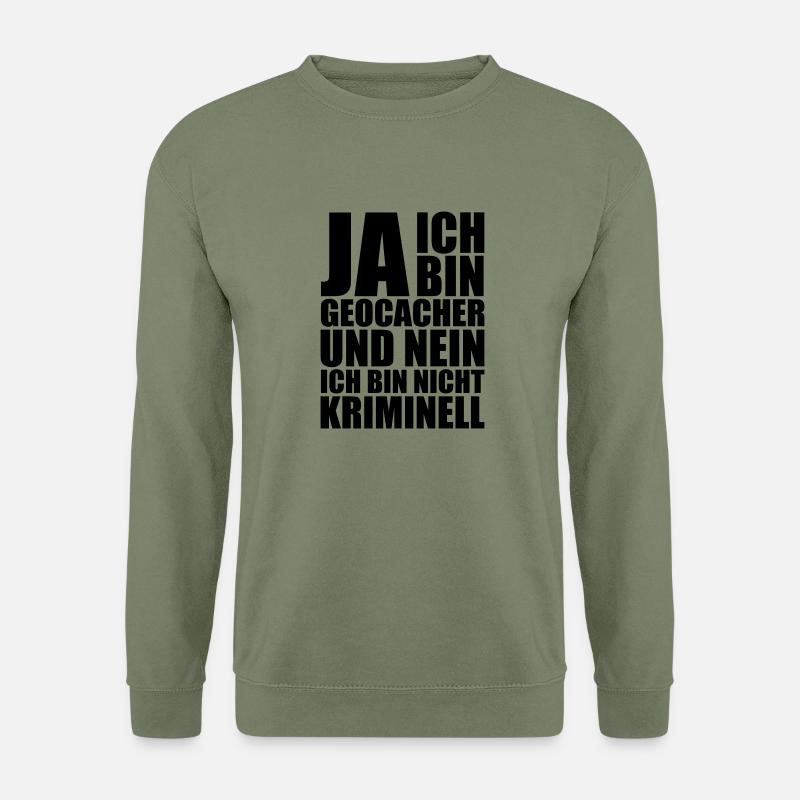 Ja-ich-bin-Geocacher - Unisex Pullover - Armeegrün