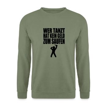 qui danse à boire plus d'argent - Sweat-shirt Unisexe - vert militaire - Devant - Alina (178cm) & Michal (187cm)