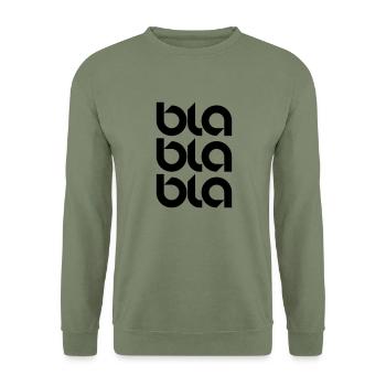 Bla Bla Bla - Unisex Pullover - Armeegrün - Vorne - Alina (178cm) & Michal (187cm)