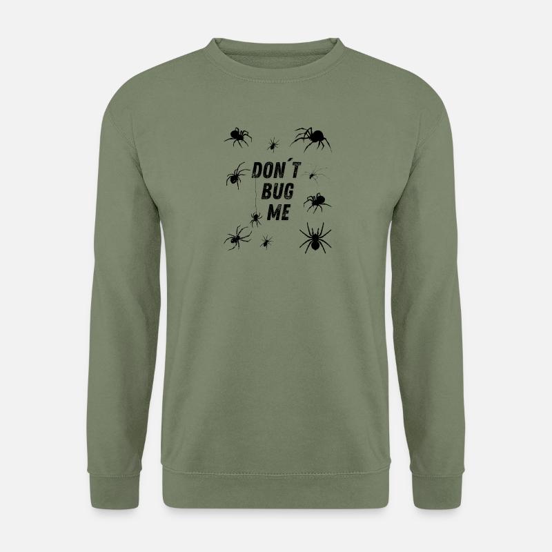 Don´t bug me - Spinne - Unisex Pullover - Armeegrün