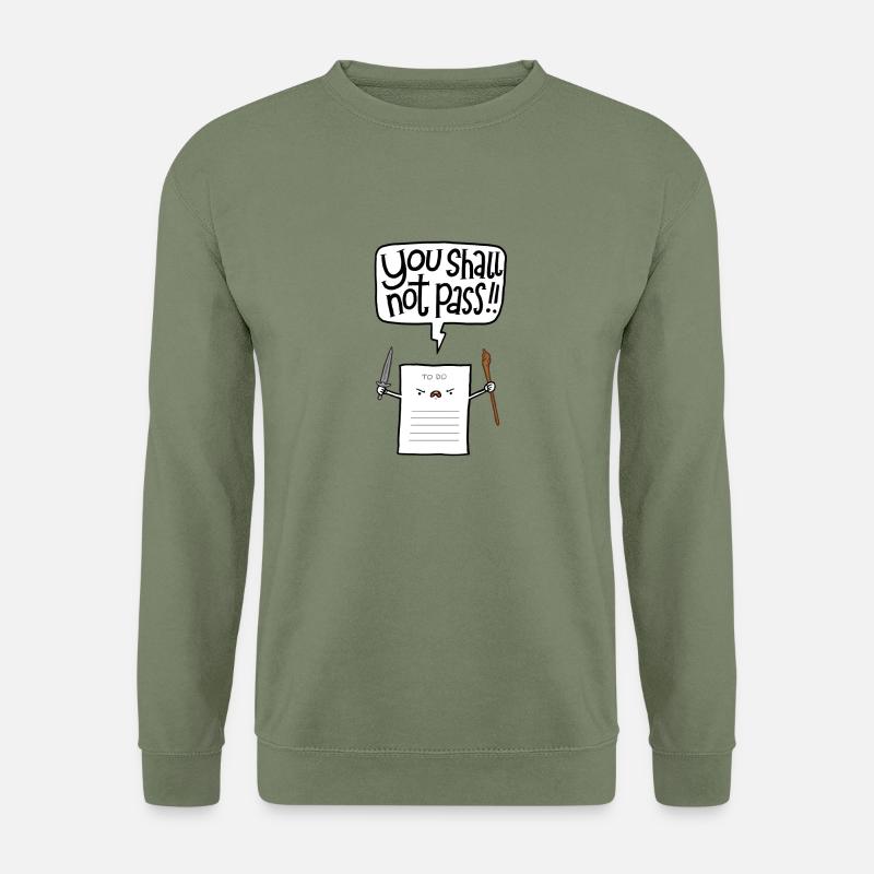 You shall not pass-To Do - Unisex Pullover - Armeegrün