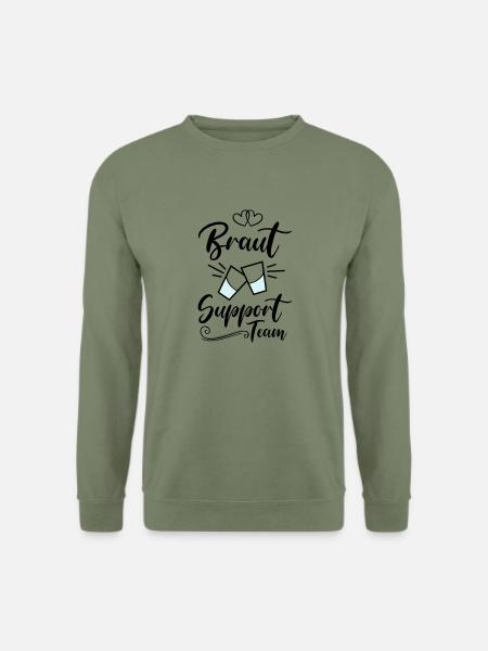 braut support team kurze - Unisex Pullover - Armeegrün