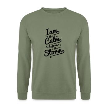 Calm Before Storm Text Saying Typography Clean - Unisex Sweatshirt - army green - Front - Alina (178cm) & Michal (187cm)