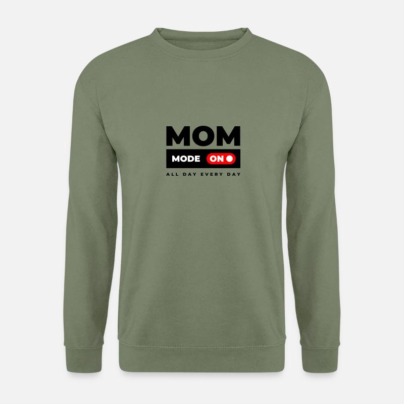 Mom Mode On - Unisex Pullover - Armeegrün