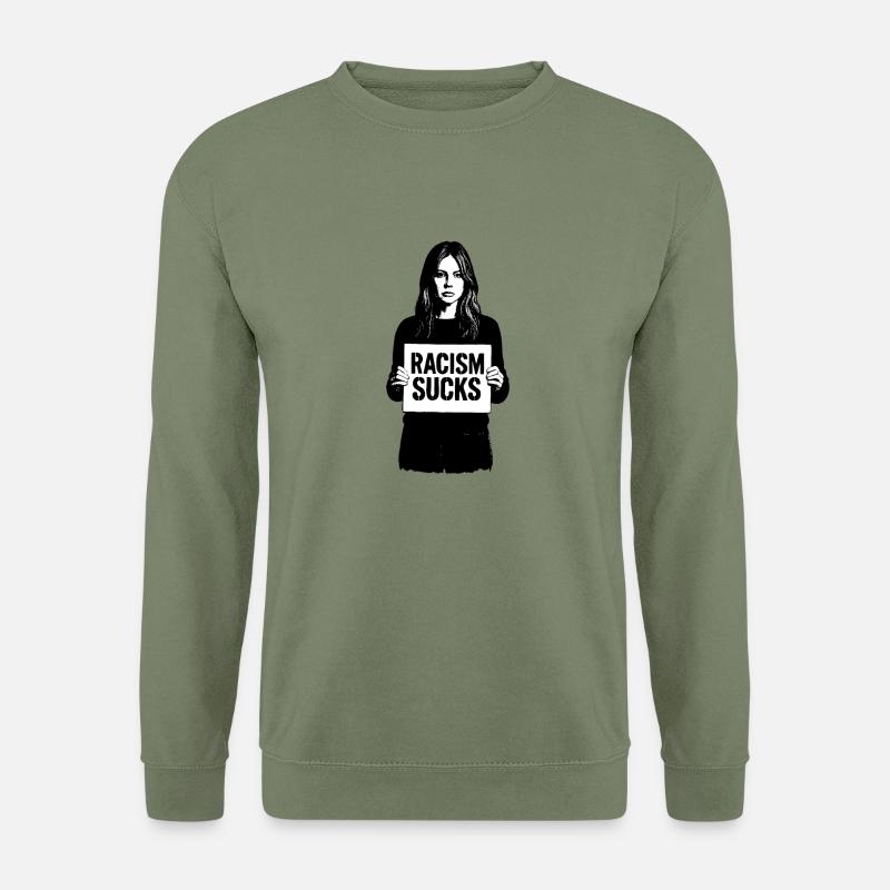 Racism Sucks - Unisex Pullover - Armeegrün