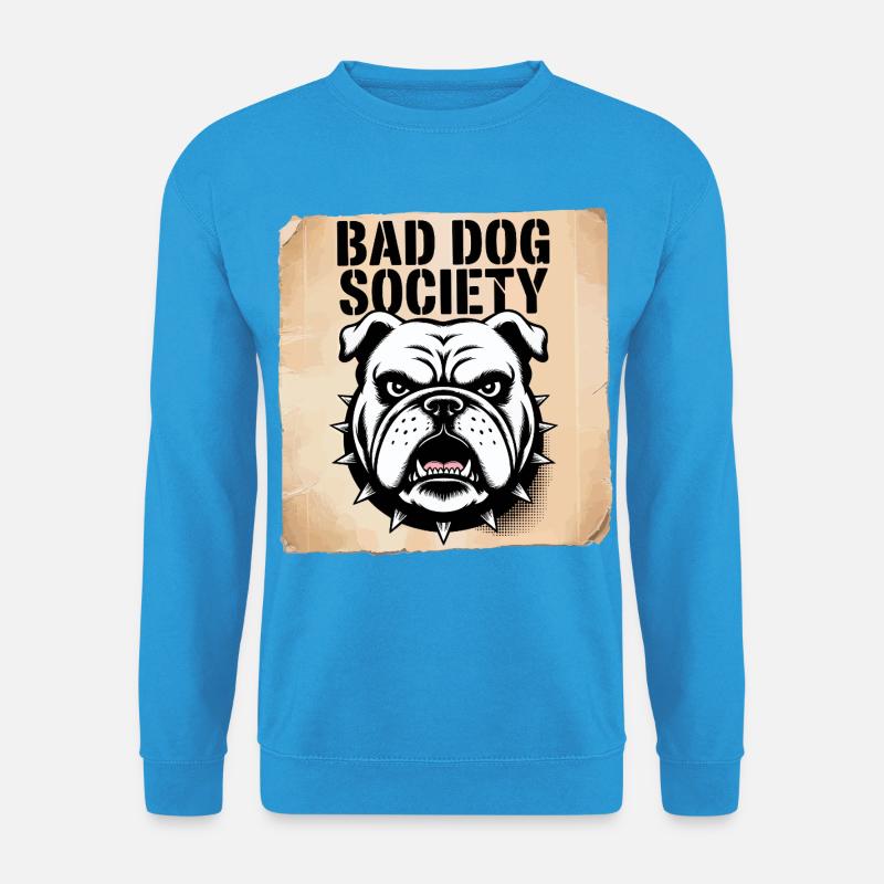 Die Gesellschaft der bösen Hunde - Unisex Pullover - Meeresblau