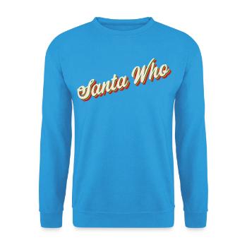 Santa Who Christmas Design - Unisex Pullover - Meeresblau - Vorne - Alina (178cm) & Michal (187cm)