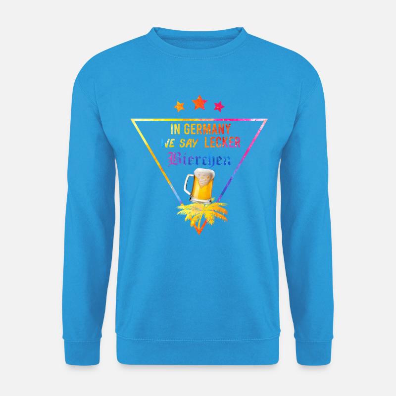In_Germany_we_say_Lecker_Bierchen_- - Unisex Pullover - Meeresblau