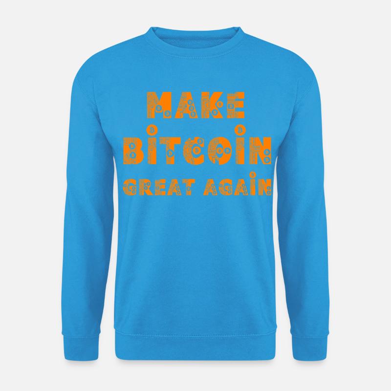 Make Bitcoin Great Again  - Unisex Pullover - Meeresblau