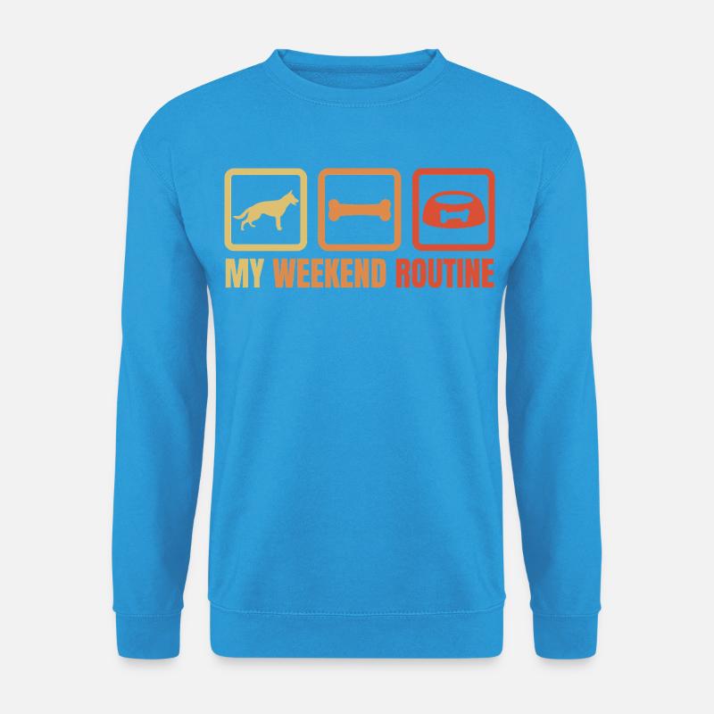 German Shepherd Weekend Routine - Unisex Sweatshirt - sea blue