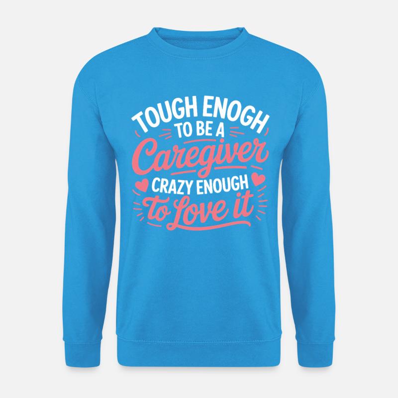 Caregiver Pride Script Pink - Unisex Sweatshirt - sea blue