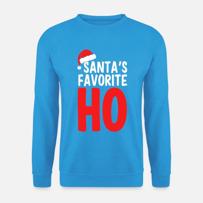 Santa's Favorite Ho - Frecher Spruch - Unisex Pullover - Meeresblau