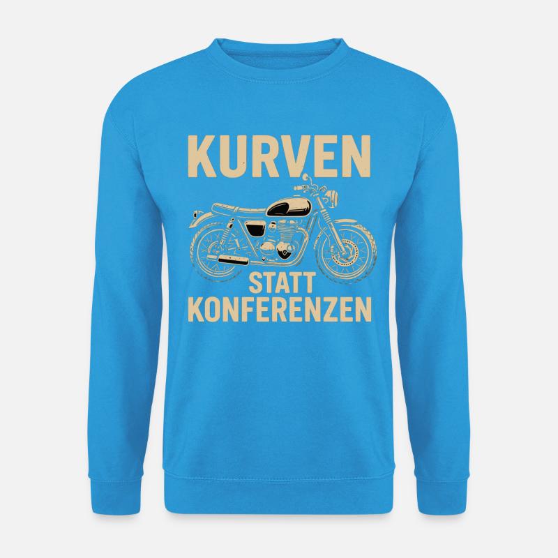 Kurven statt Konferenzen, biker geschenk - Unisex Pullover - Meeresblau