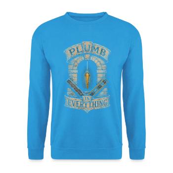 Tailleur de pierre La plomberie de pierre est tout - Sweat-shirt Unisexe - bleu mer - Devant - Alina (178cm) & Michal (187cm)