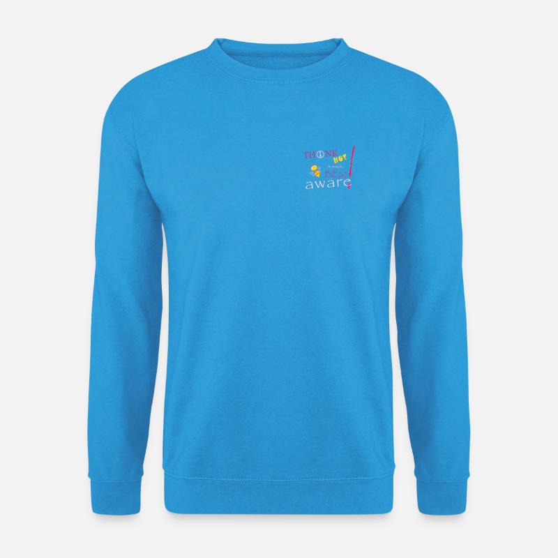 Think Not Be Aware Bee - Unisex Pullover - Meeresblau