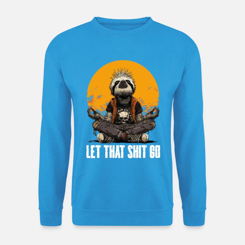 Punk Faultier Meditationsspruch - Unisex Pullover - Meeresblau