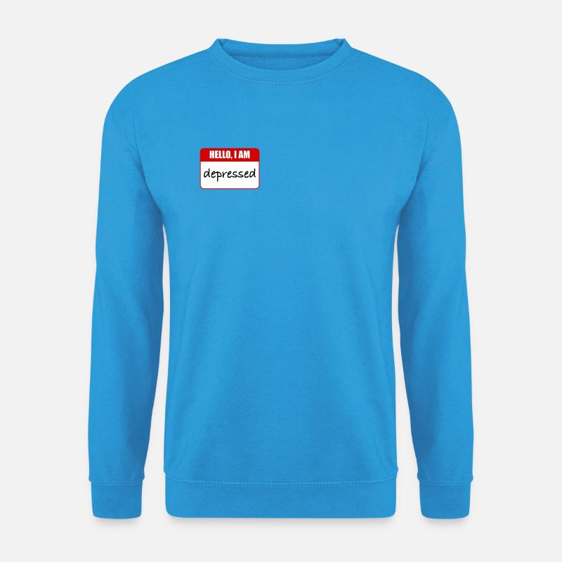 Hallo, ich bin depressiv - Unisex Pullover - Meeresblau