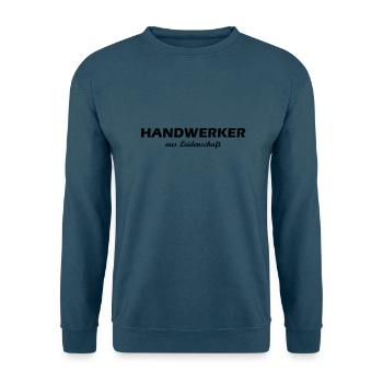Handwerker aus Leidenschaft - Unisex Pullover - Meeresblau - Vorne - Alina (178cm) & Michal (187cm)